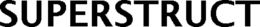 SUPERSTRUCT trademark