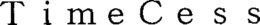 TIMECESS trademark