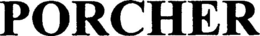 PORCHER trademark