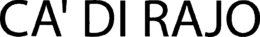 CA' DI RAJO trademark