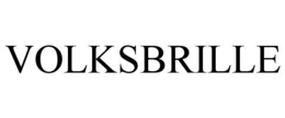 VOLKSBRILLE trademark