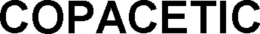 COPACETIC trademark