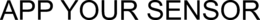 APP YOUR SENSOR trademark