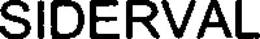 SIDERVAL trademark