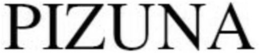 PIZUNA trademark