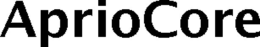APRIOCORE trademark