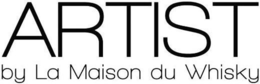 ARTIST BY LA MAISON DU WHISKY trademark