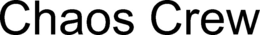 CHAOS CREW trademark