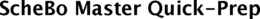 SCHEBO MASTER QUICK-PREP trademark