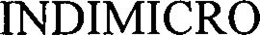 INDIMICRO trademark