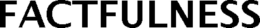 FACTFULNESS trademark