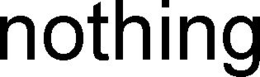 NOTHING trademark