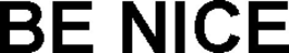 BE NICE trademark