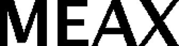 MEAX trademark
