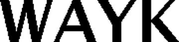 WAYK trademark