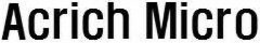 ACRICH MICRO trademark