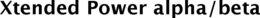 XTENDED POWER ALPHA/BETA trademark