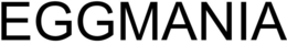EGGMANIA trademark