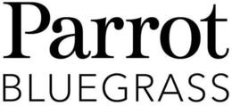PARROT BLUEGRASS trademark