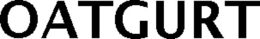 OATGURT trademark