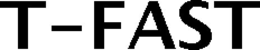 T-FAST trademark