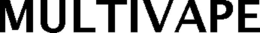 MULTIVAPE trademark