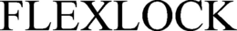 FLEXLOCK trademark