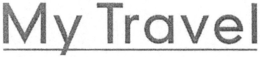 MY TRAVEL trademark