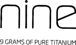 NINE 9 GRAMS OF PURE TITANIUM trademark