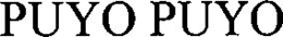 PUYO PUYO trademark