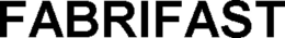 FABRIFAST trademark