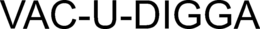 VAC-U-DIGGA trademark