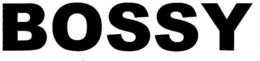 BOSSY trademark