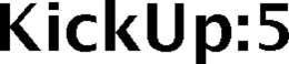 KICKUP:5 trademark