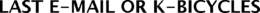 LAST E-MAIL OR K-BICYCLES trademark