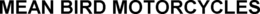 MEAN BIRD MOTORCYCLES trademark