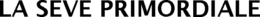 LA SEVE PRIMORDIALE trademark