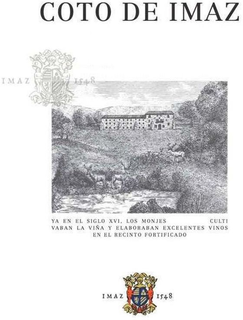 COTO DE IMAZ IMAZ 1548 YA EN EL SIGLO XVI, LOS MONJES CULTIVABAN LA VIÑA Y ELABORABAN EXCELENTES VINOS EN EL RECINTO FORTIFICADO IMAZ 1548 trademark