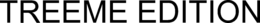 TREEME EDITION trademark