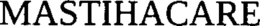 MASTIHACARE trademark