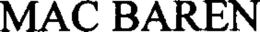 MAC BAREN trademark