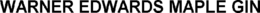 WARNER EDWARDS MAPLE GIN trademark