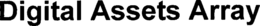 DIGITAL ASSETS ARRAY trademark