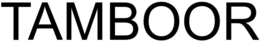 TAMBOOR trademark