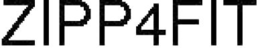 ZIPP4FIT trademark