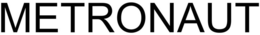 METRONAUT trademark