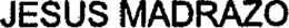 JESUS MADRAZO trademark