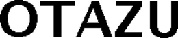OTAZU trademark