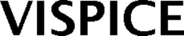 VISPICE trademark