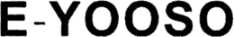 E-YOOSO trademark
